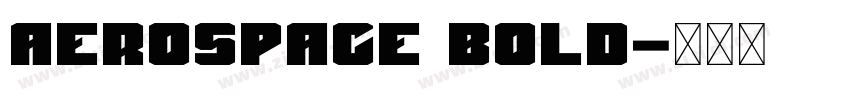 aerospace bold字体转换 aerospace bold字体转换